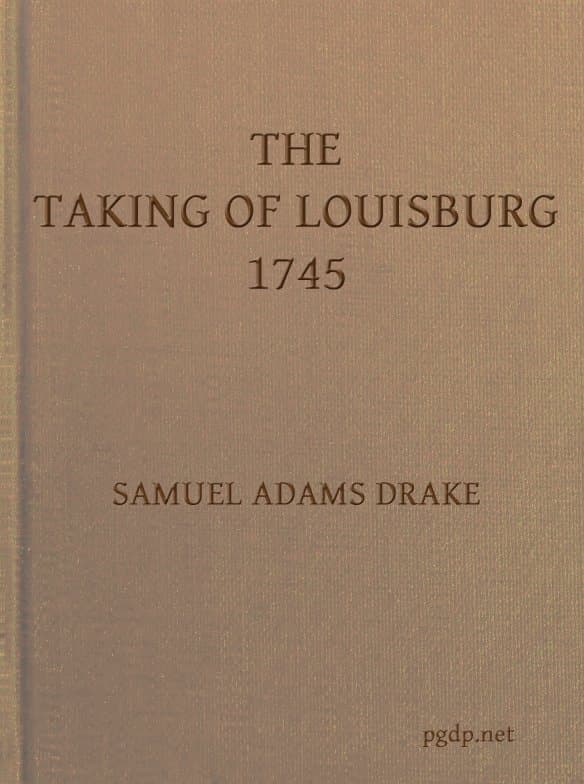 The Taking of Louisburg, 1745
