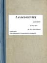 Landed Gentry: A Comedy in Four Acts