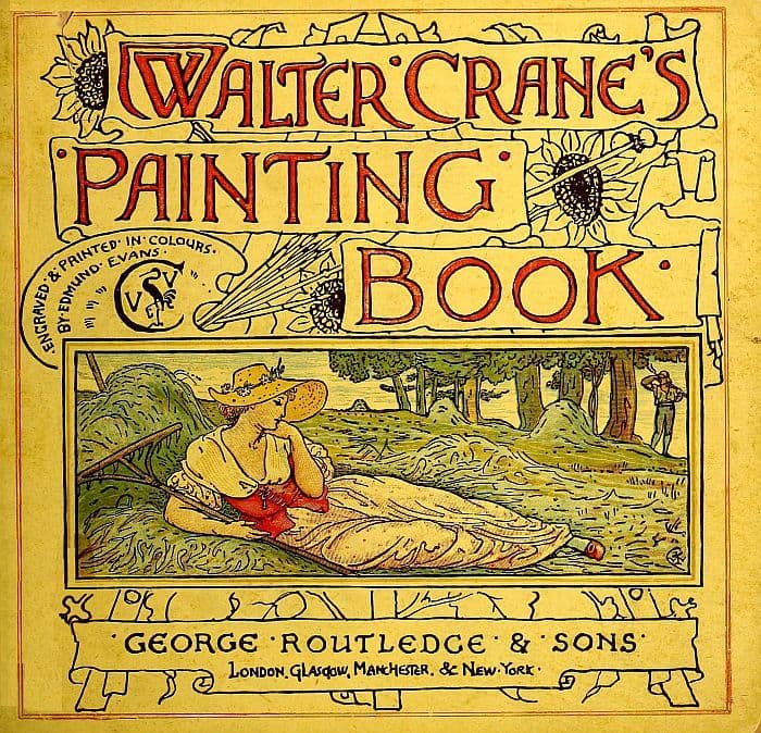 Walter Crane's Painting Book: Containing Twelve Coloured and Twelve Outline Full-Page Plates