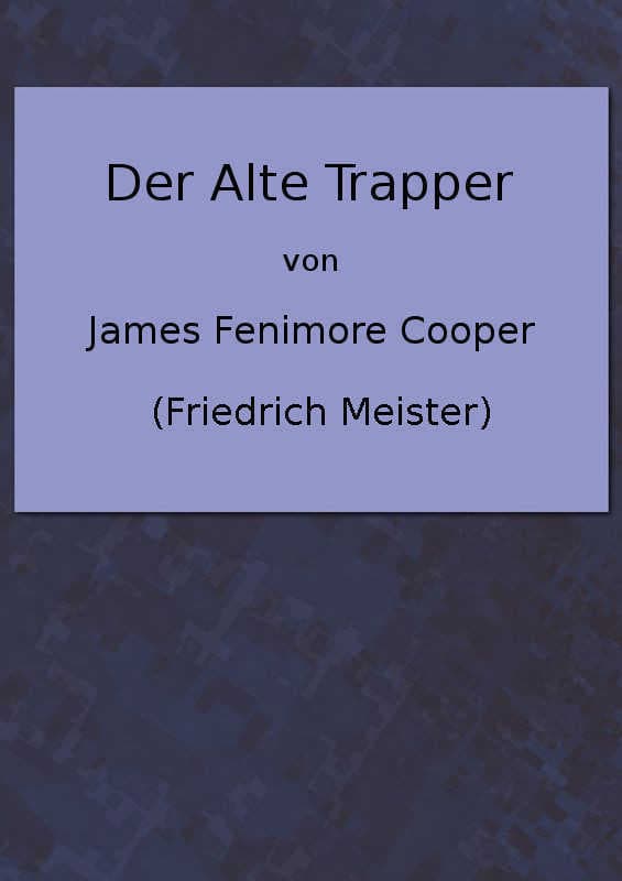 Der Alte Trapper