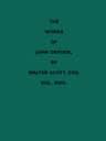 The Works of John Dryden, Now First Collected in Eighteen Volumes. Volume 18