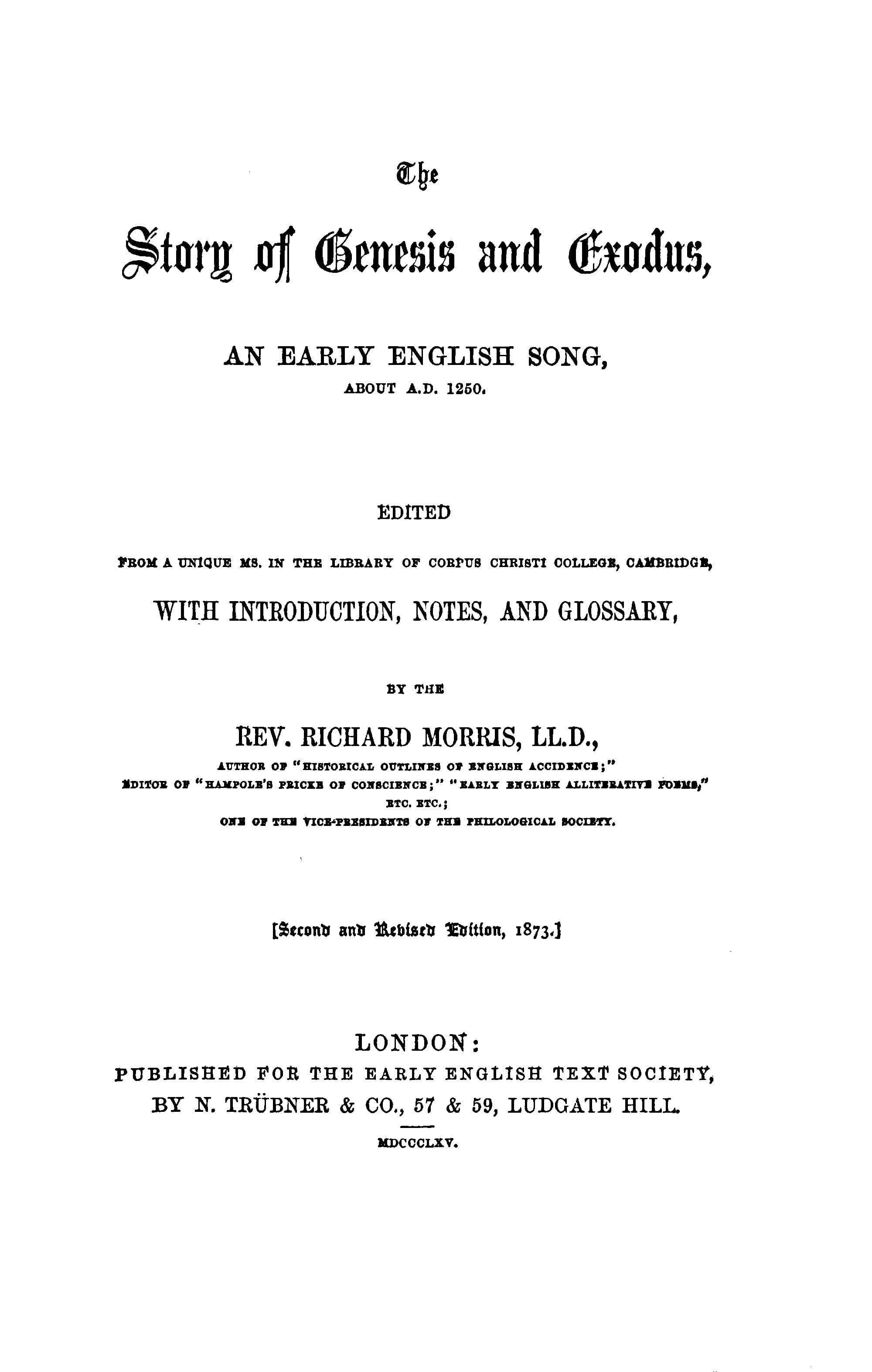 The Story of Genesis and Exodus: An Early English Song, About 1250 A.d.