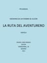 La Ruta Del Aventurero