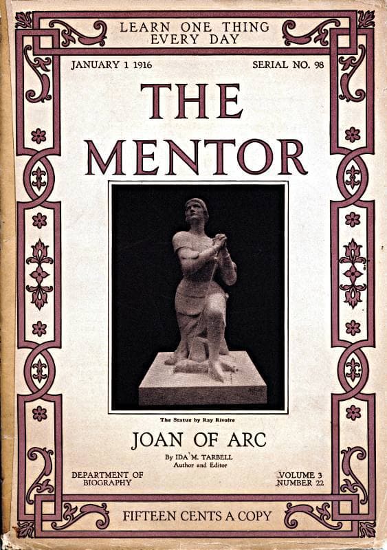 The Mentor: Joan of Arc, V. 3, Num. 22, Serial No. 98, January 1, 1916