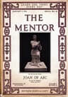 The Mentor: Joan of Arc, V. 3, Num. 22, Serial No. 98, January 1, 1916
