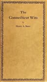 The Connecticut Wits, and Other Essays
