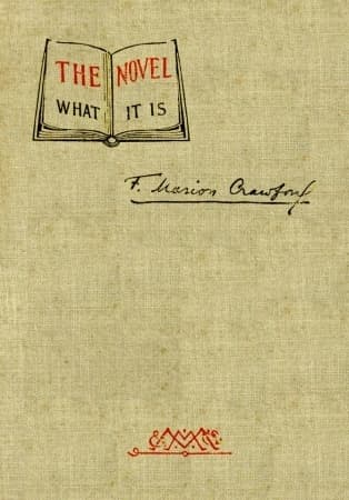 The Novel; What It Is