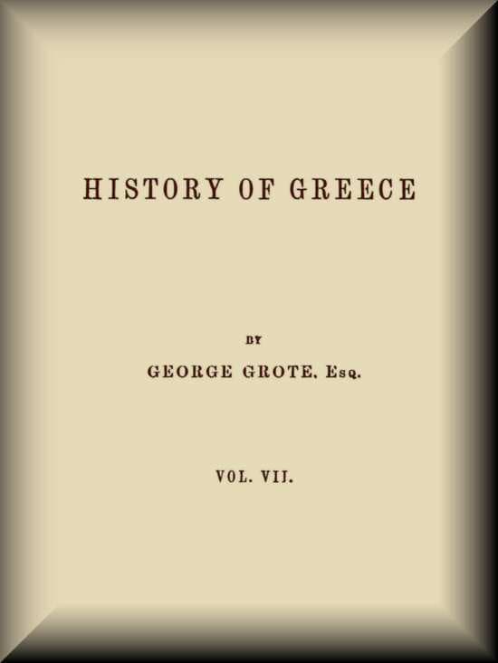History of Greece, Volume 07 (of 12)