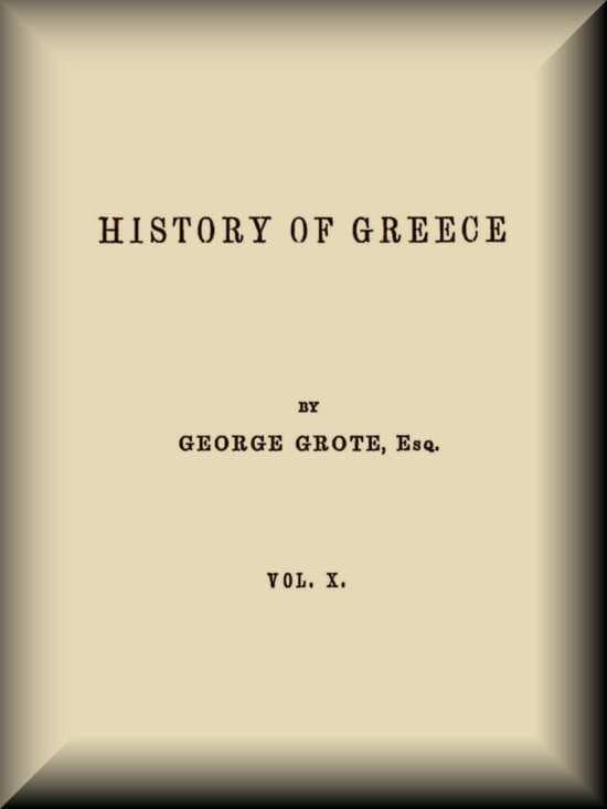 History of Greece, Volume 10 (of 12)