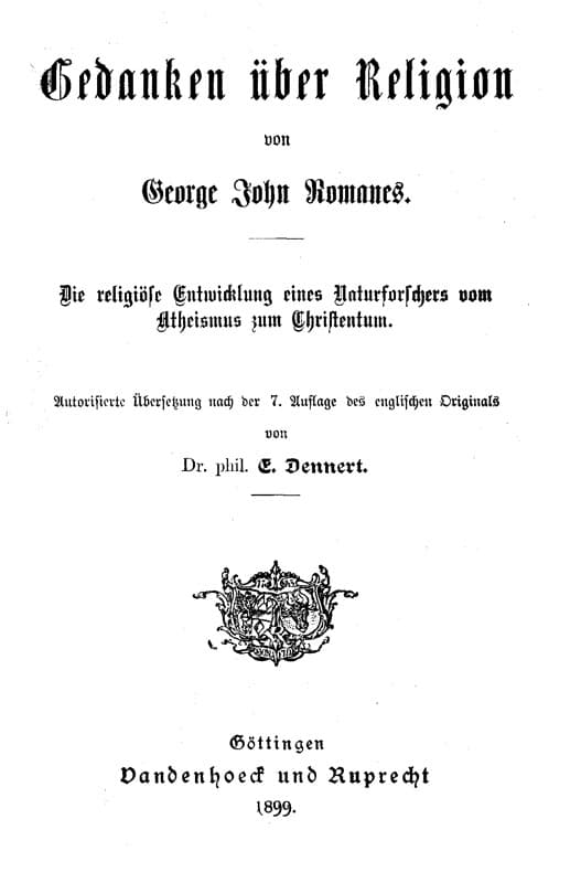 Gedanken Über Religiondie Religiöse Entwicklung Eines Naturforschers Vom Atheismus Zum Christentum.