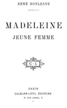 Madeleine, Jeune Femme