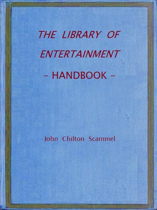 The Library of Entertainment: Handbook