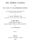 The German Classics from the Fourth to the Nineteenth Century, Vol. 1 (of 2)