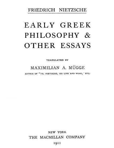 Early Greek Philosophy & Other Essayscollected Works, Volume Two