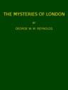 The Mysteries of London, V. 4/4