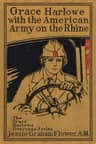 Grace Harlowe with the American Army on the Rhine