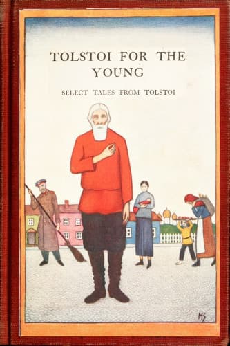 Tolstoi for the Young: Select Tales from Tolstoi
