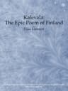 Kalevala: The Epic Poem of Finland — Complete