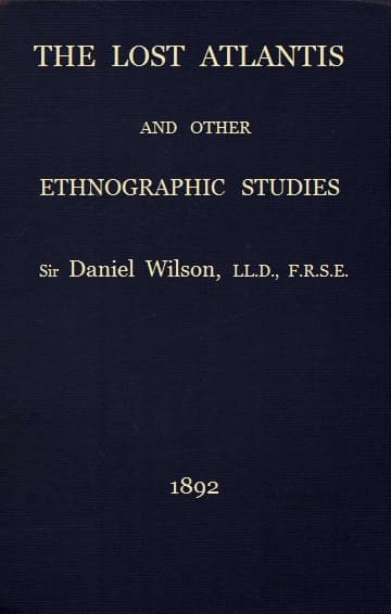 The Lost Atlantis, and Other Ethnographic Studies