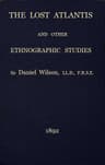 The Lost Atlantis, and Other Ethnographic Studies