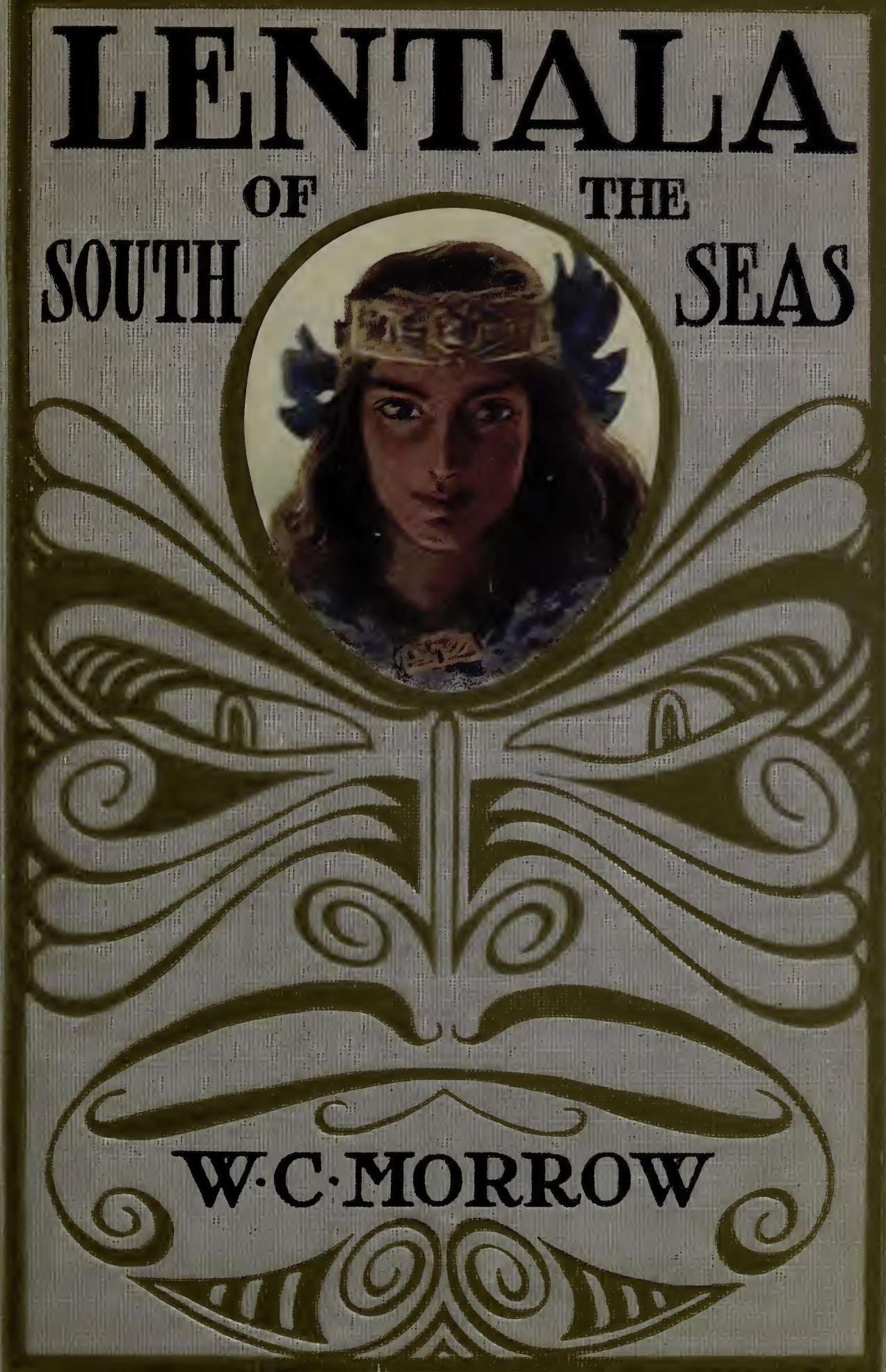 Lentala of the South Seas: The Romantic Tale of a Lost Colony