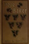 Pole Baker: A Novel