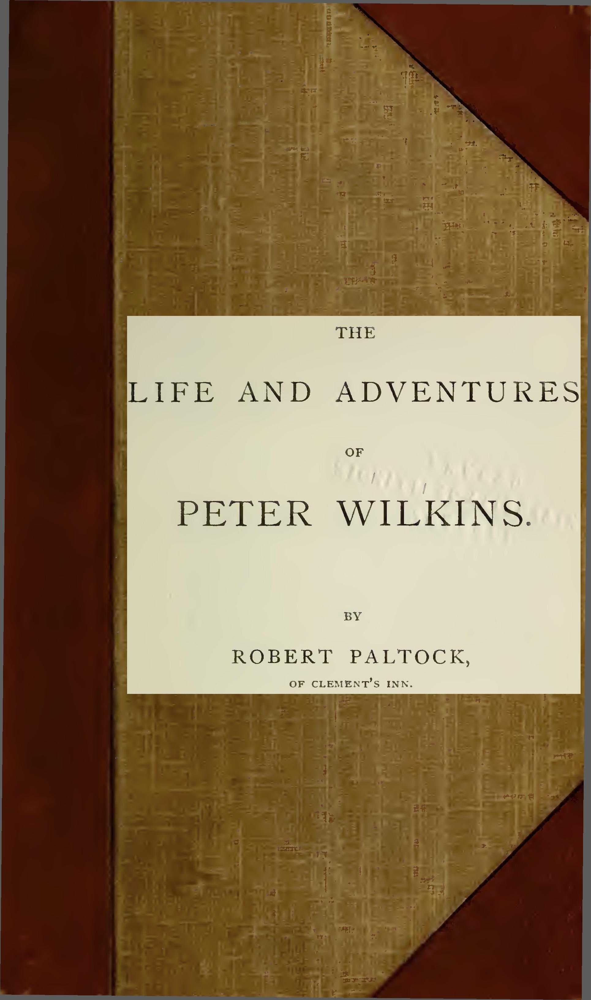 The Life and Adventures of Peter Wilkins, Volume 2 (of 2)