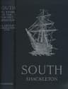 South: The Story of Shackleton's Last Expedition, 1914-1917