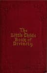 The Little Child's Book of Divinityor Grandmamma's Stories About Bible Doctrines