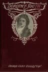 Dorothy South: A Love Story of Virginia Just Before the War