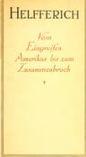 Der Weltkrieg, III. Bandvom Eingreifen Amerikas Bis Zum Zusammenbruch