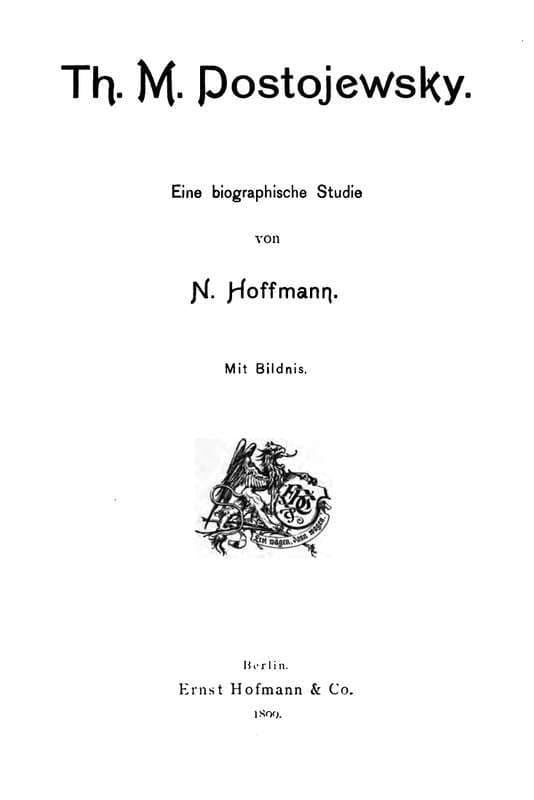 Th. M. Dostojewsky: Eine Biographische Studie
