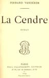 La Cendre: Roman