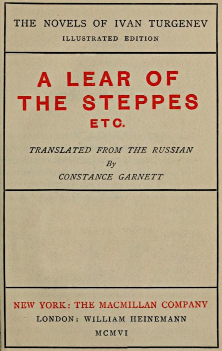 A Lear of the Steppes, Etc.