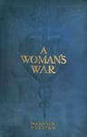 A Woman's War: A Novel