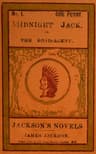 Midnight Jack, or the Road-Agent