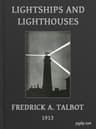 Lightships and Lighthouses