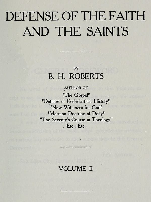 Defense of the Faith and the Saints (volume 2 of 2)