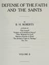 Defense of the Faith and the Saints (volume 2 of 2)