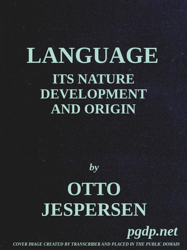 Language: Its Nature, Development and Origin
