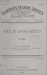 Self-Doomed: A Novel