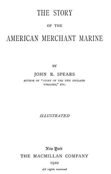 The Story of the American Merchant Marine