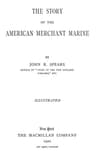 The Story of the American Merchant Marine