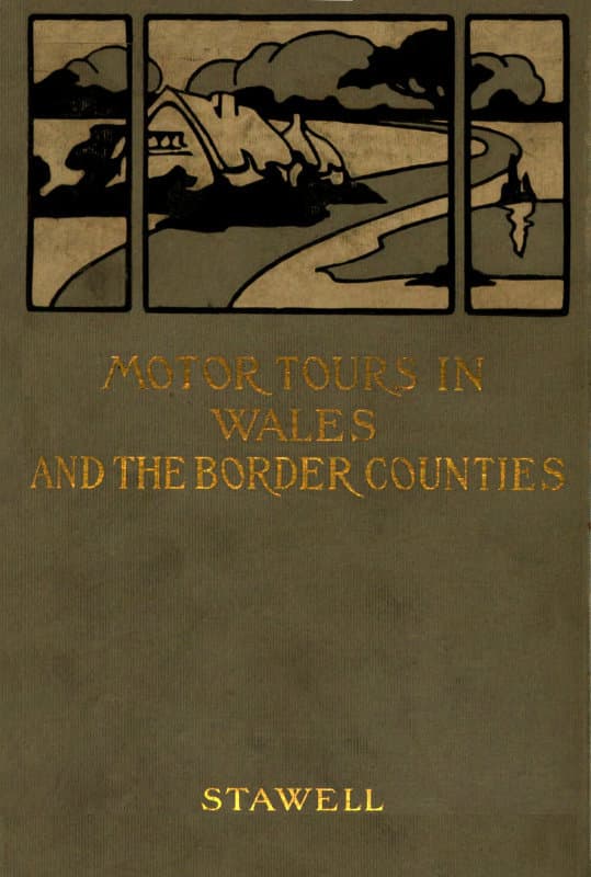 Motor Tours in Wales & the Border Counties