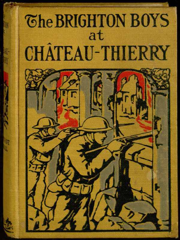 The Brighton Boys at Chateau-Thierry