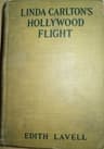 Linda Carlton's Hollywood Flight