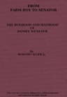From Farm Boy to Senator: Being the History of the Boyhood and Manhood of Daniel Webster