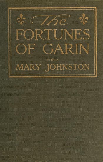 The Fortunes of Garin