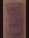 Essays: Scientific, Political, & Speculative; Vol. 2 of 3library Edition (1891), Containing Seven Essays Not Before Republished, and Various Other Additions.