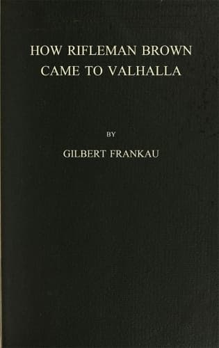 How Rifleman Brown Came to Valhalla